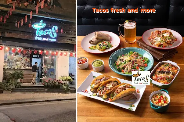 Tacos fresh and more