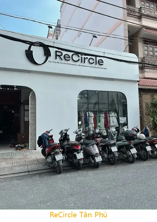 ReCircle Tan Phu